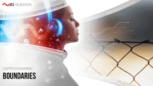 Boundaries | XI Human: Deprogramming